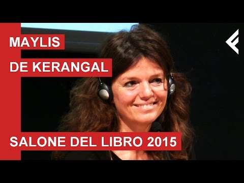 Maylis de Kerangal al Salone del Libro 2015