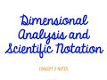Exploring Dimensional Analysis and Scientific Notation