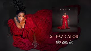Ana Joyce - Faz Calor (Áudio Oficial)