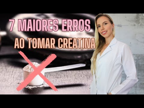 7 MAIORES ERROS AO TOMAR CREATINA  - Bruna Harmel