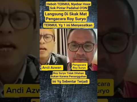 Andi Azwan Di Skak Mat Pengacara Roy Suryo Akibat Menyesatkan