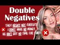 Understanding Double Negatives in English
