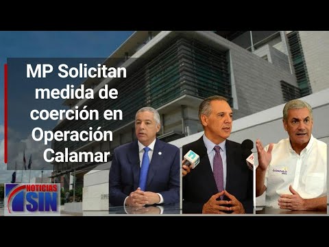 MP Solicitan medida de coerción en Operación  Calamar