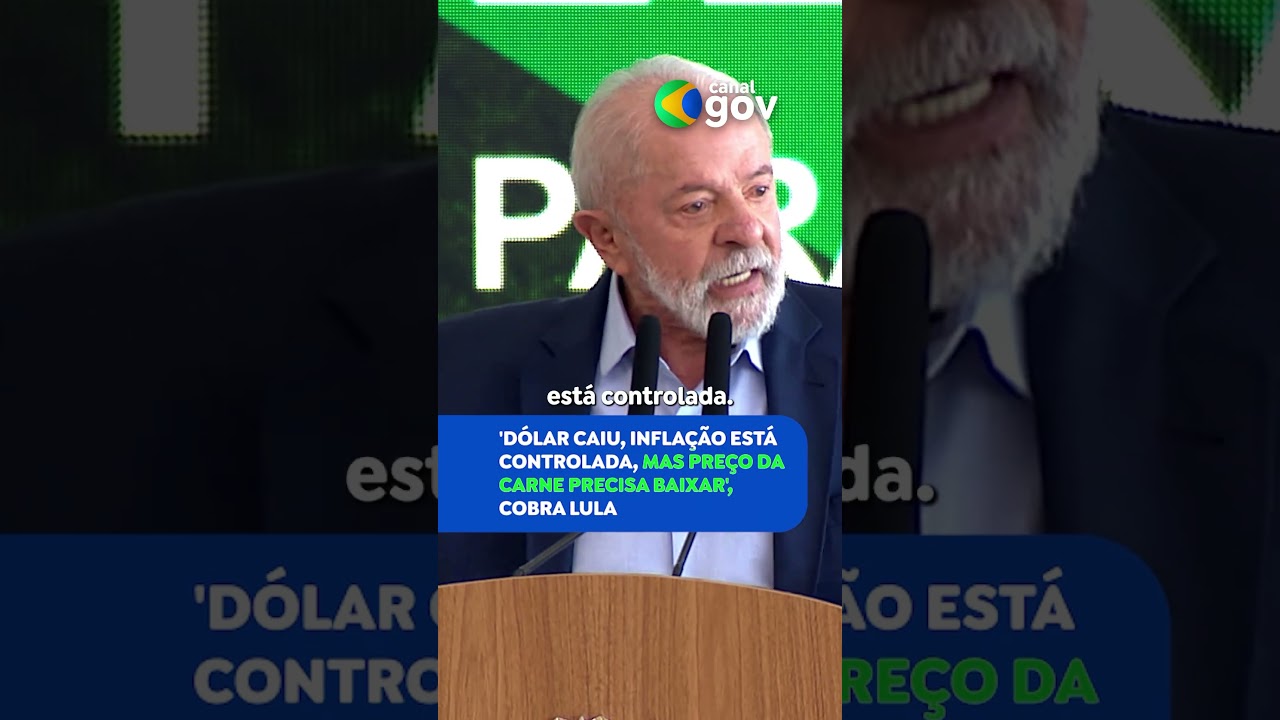 LULA PREÇO DA CARNE PRECISA BAIXAR | LULA INFLAÇÃO CARNE ECONOMIA PLANOSAFRA