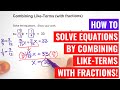Solving Equations with Fractions