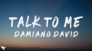Damiano David, Nile Rodgers, & Tyla - Talk to Me (Lyrics)