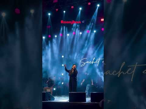 Raanjhan Live ♥️🧿 | Sachet -Parampara | Parampara Tandon