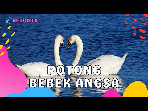 🔴 LAGU POTONG BEBEK ANGSA -  Lagu Anak Balita | Lagu Anak Populer | Lagu Anak Indonesia | Lagu Anak