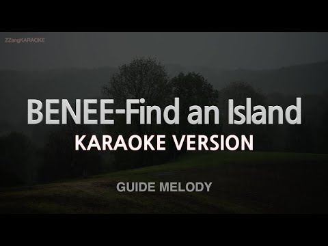 BENEE-Find an Island (Melody) (Karaoke Version)
