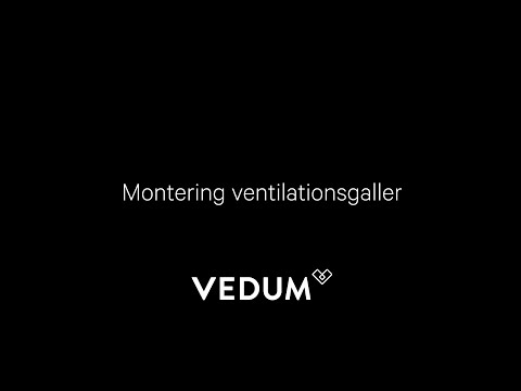Vedum Kök & Bad - Montering ventilationsgaller