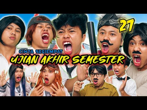 UJIAN KENAIKAN KELAS CINTA SEGIEMPAT EPS 27