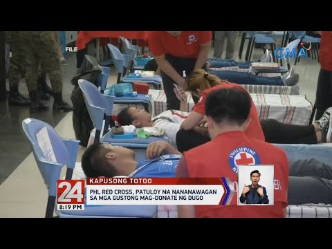 Phl Red Cross Patuloy Na Nananawagan Sa Mga Gustong Mag Donate Ng Dugo