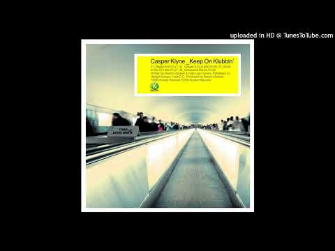 Casper Klyne - Keep On Klubbin' (Radio Edit)