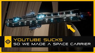 YouTube Sucks, So We Made a Space Carrier