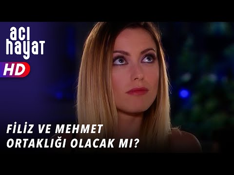 FİLİZ VE MEHMET ORTAKLIĞI OLACAK MI? - ACI HAYAT 🥀 23. BÖLÜM