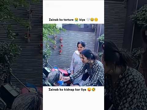 Zainab ko kidnap kar liya ๐คช #shorts | Sistrology