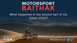 What happened in the 2nd half of the 2023 Dakar Rally?