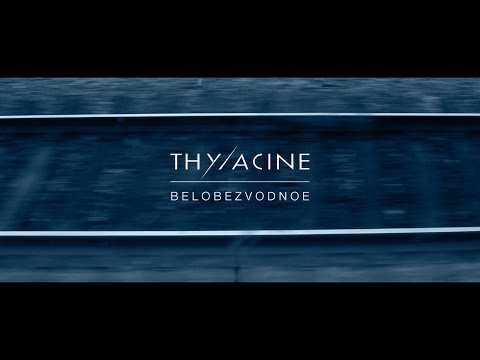 THYLACINE - Belobezvodnoe [Transsiberian album]