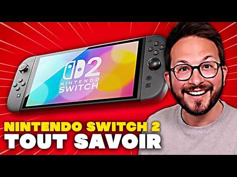 NINTENDO SWITCH 2 🚨 TOUT SAVOIR : JoyCon Magnétique, Puissance, Design, Nouveautés, Date de Sortie