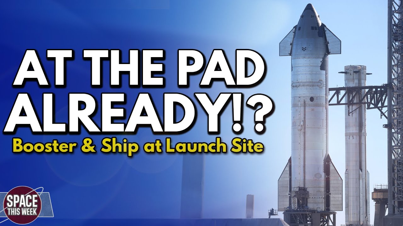 The NEXT SpaceX Starship and Superheavy are BOTH at the Launch Pad! – Space News