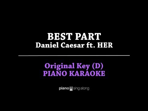 Best Part (Lower Key Piano Karaoke Cover) Daniel Caesar ft. H.E.R with Lyric