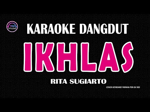Karaoke Dangdut Ikhlas - Nada Wanita | Rita Sugiarto | Tanpa Vokal  🎵