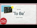 Exploring the Verb 'To Be' in English