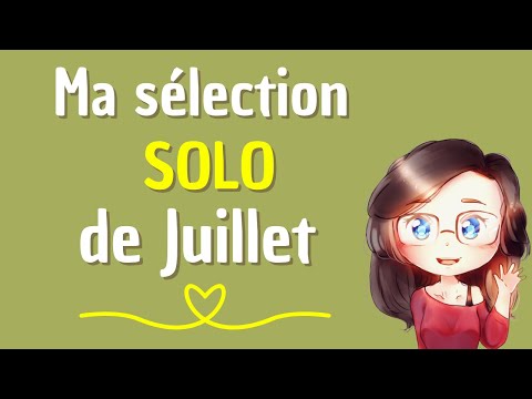 Ma sélection meilleurs jeux SOLO de Juillet - Top jeux