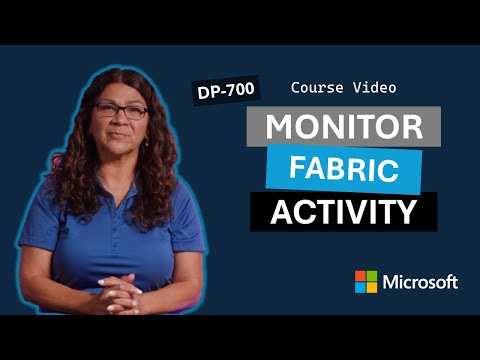 Monitor Fabric activity in the Monitor hub DP-700