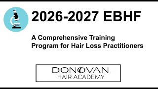 2026-2027 Evidence Based Hair Fellowship Training Program (Application Deadline Dec 1, 2025)