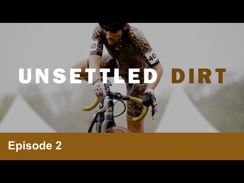 UNSETTLED DIRT | Ep 2 | World Championship Preview
