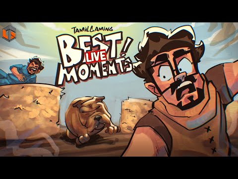 Tamil Gaming Best Live Moments