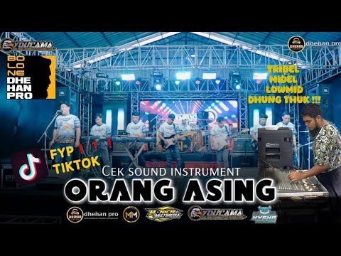 CEK SOUND ORANG ASING - YOUCAMA MUSIC || DHEHAN PRO AUDIO