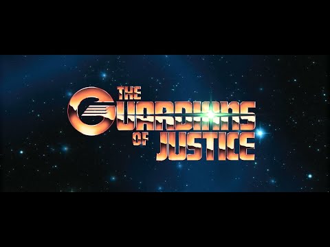 The Guardians of Justice  Official Trailer