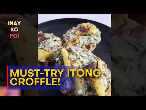 Inay Ko Po! | Yummy croffle!