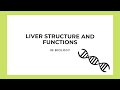 Functions of the Liver and Blood