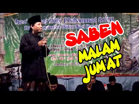 Gak Kuat Mrebes Mili | SABEN MALAM JUM'AT | Sholawat Terbaru, Malem Jumat Ahli Kubur Mulih Nang Omah