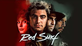 Red Surf | GEORGE CLOONEY in einem ACTION KRIMI KLASSIKER der 80er | ganzer Film auf deutsch