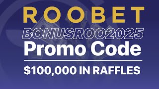 Roobet Promo Code "BONUSROO2025" — Access $100,000 Raffles + VIP Rewards & Cashback!