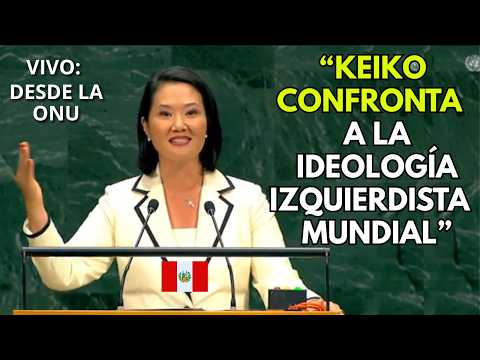 DISCURSO COMPLETO en la ONU: Keiko Fujimori confrontó a la agenda izquierdista mundial - 2026