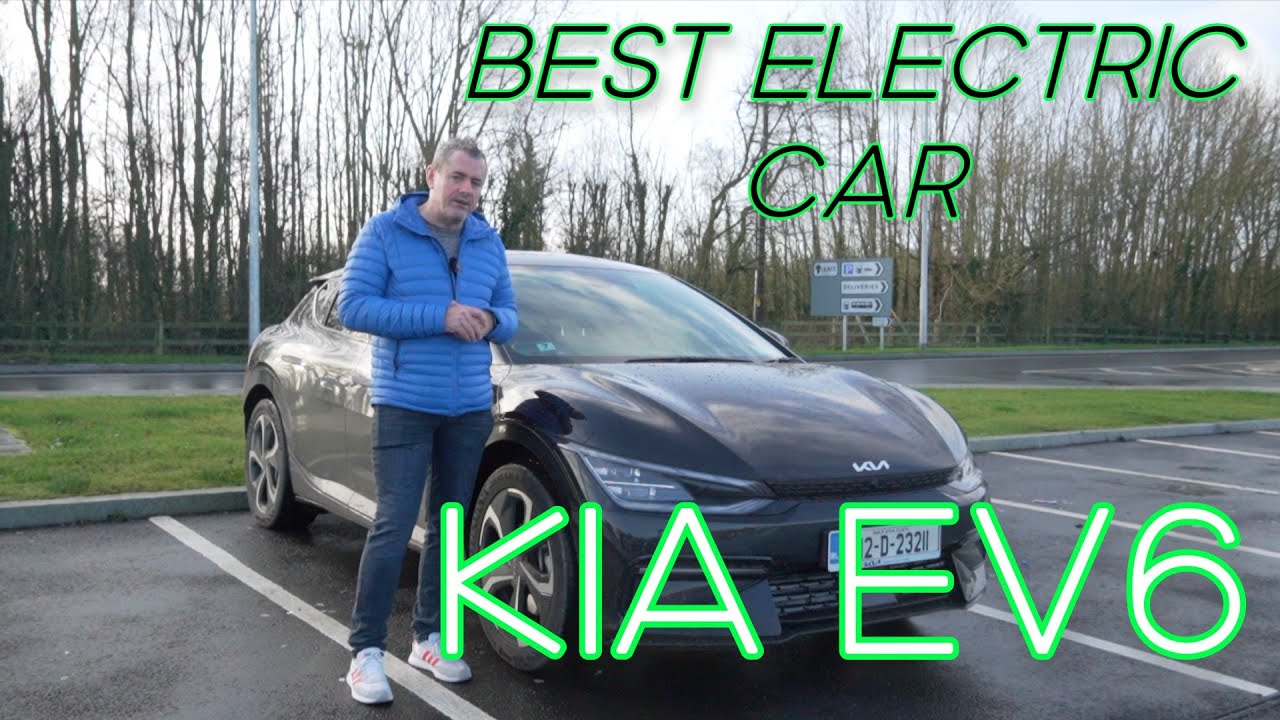 Kia EV6 - Now the best Electric Car in Ireland