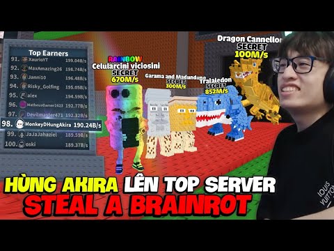 HÙNG AKIRA BUFF MAX LUCK UPDATE ẨN TACO BẮT MỌI SECRET KHỦNG LÊN TOP 100 NGƯỜI GIÀU STEAL A BRAINROT
