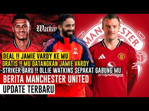 🚨KEJUTAN MUFC ❗️❗️ MUFC LOBBY AGEN JAMIE VARDY 👀 NEGOSIASI VARDY✅ STIKER BARU🔴Berita MU