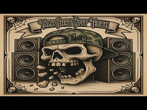 💀 TALK SH*T, SPIT TEETH 🔊 | Country Rap Anthem