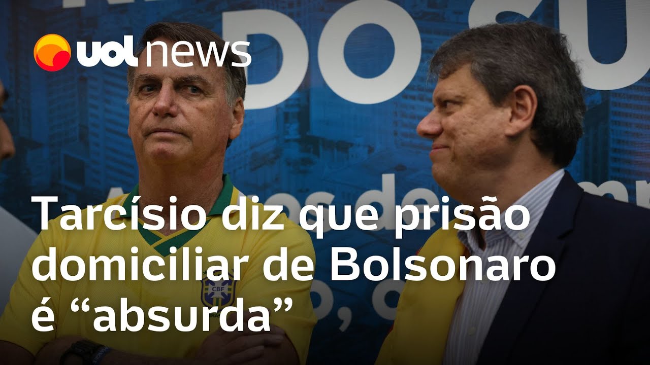 Sem citar Moraes Tarcísio diz que prisão domiciliar de Bolsonaro é absurda e que não houve crime