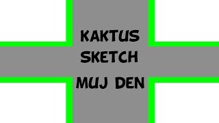 Sketch//Můj den