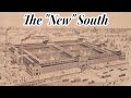 New South Movement and Its Impacts