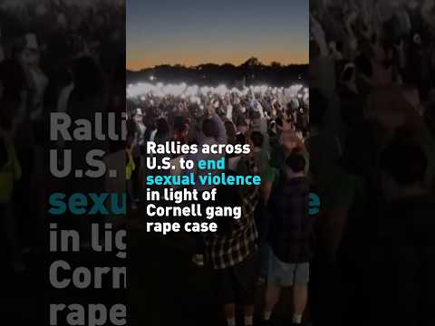 Rallies across US to end sexual assault in light of Cornell gang rape case