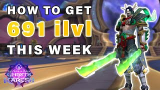 How to Gear Up this Week with 691 Ilvl Items & More ► WOW: The War Within