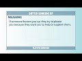 Understanding the Phrase 'Butter Someone Up'